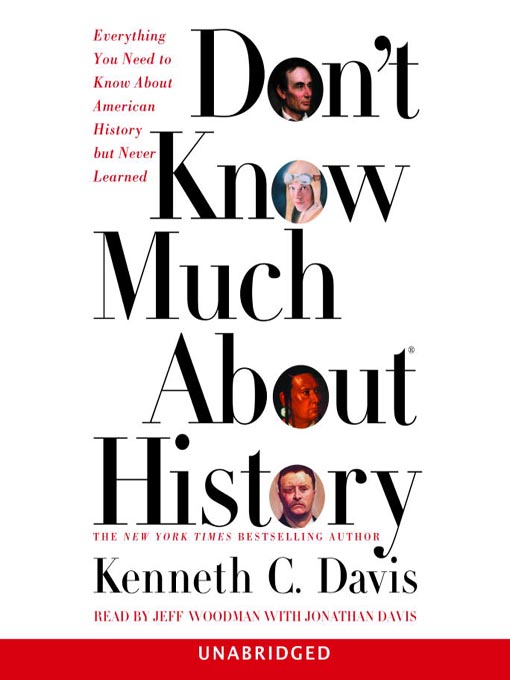 Title details for Don't Know Much About History by Kenneth C. Davis - Available